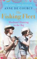 The Fishing Fleet di Anne De Courcy edito da Orion Publishing Co