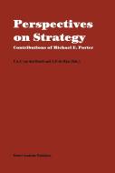Perspectives on Strategy di F. A. J. van den Bosch edito da Springer