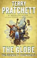 The Globe: The Science of Discworld II: A Novel di Terry Pratchett, Ian Stewart, Jack Cohen edito da ANCHOR