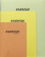 Exercise Booklets: 3 Booklets di Chronicle Books edito da CHRONICLE BOOKS