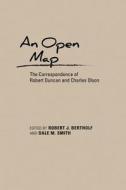 An Open Map di Robert Duncan edito da University of New Mexico Press