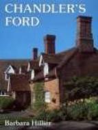 Chandler's Ford: A Pictorial History di Barbara J. Hillier edito da The History Press