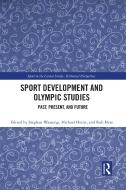 Sport Development And Olympic Studies edito da Taylor & Francis Ltd