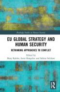EU Global Strategy and Human Security di Mary Kaldor edito da Taylor & Francis Ltd