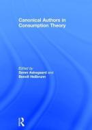 Canonical Authors in Consumption Theory edito da Taylor & Francis Ltd