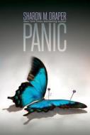 Panic di Sharon M. Draper edito da ATHENEUM BOOKS