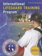International Lifeguard Training Program (Revised) di Ellis & Associates edito da Jones and Bartlett