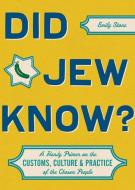 Did Jew Know? di Emily Stone edito da Chronicle Books