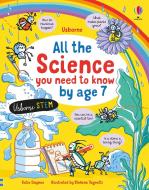 All The Science You Need To Know Before Age 7 di Katie Daynes edito da Usborne Publishing Ltd