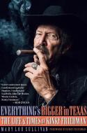 Everything's Bigger in Texas di Mary Lou Sullivan edito da Hal Leonard Corporation
