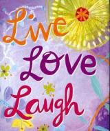 Live, Love, Laugh edito da PETER PAUPER