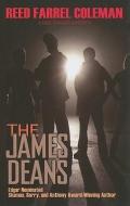 The James Deans di Reed Farrel Coleman edito da WHEELER PUB INC