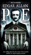 The Illustrated Edgar Allan Poe di Edgar Allan Poe edito da Canterbury Classics