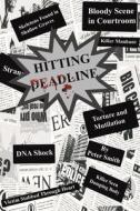 Hitting Deadline di Peter Smith edito da AUSTIN MACAULEY