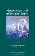 Government and Information Rights di Patrick Birkinshaw, Mike Varney edito da Bloomsbury Publishing PLC