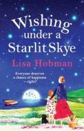 Wishing Under A Starlit Skye Wishing Under A Starlit Skye