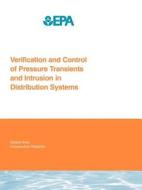 Verification and Control of Pressure Transients and Intrusion in Distribution Systems di Melinda J. Friedman, L. Radder, S. Harrison edito da AWWARF