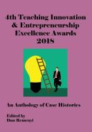 ECIE 2018 - 4th Teaching Innovation & Entrepreneurship Excellence Awards 2018 edito da ACPIL