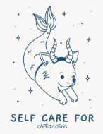 Self Care For Capricorns di Patricia Larson edito da Patricia Larson