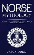 Norse Mythology di Jason Dodd edito da Rivercat Books LLC