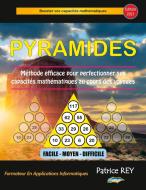 Pyramides (edition 2021) di Patrice Rey edito da Books on Demand