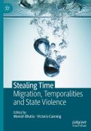 Stealing Time edito da Springer Nature Switzerland AG