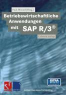 Betriebswirtschaftliche Anwendungen Mit Sap R/3(r) edito da Vieweg+teubner Verlag