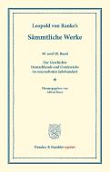 Sämmtliche Werke di Leopold von Ranke edito da Duncker & Humblot