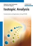 Isotopic Analysis di Frank Vanhaecke edito da Wiley VCH Verlag GmbH