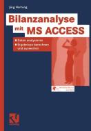 Bilanzanalyse mit MS ACCESS di Jörg Hartung edito da Vieweg+Teubner Verlag