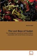 The Lost Boys of Sudan di Merethe Røed edito da VDM Verlag