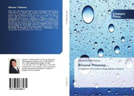 Silicone Thiomers di Alexandra Partenhauser edito da SPS