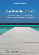 Das Reisehandbuch di Christian Dohrn edito da tredition