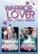Warrior Lover Doppelband 1 di Inka Loreen Minden edito da Books on Demand
