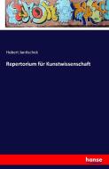 Repertorium für Kunstwissenschaft di Hubert Janitschek edito da hansebooks