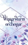 Wintersturmorchester di Cornelia Pramendorfer edito da Books on Demand