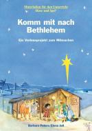 Komm mit nach Bethlehem di Barbara Peters, Elena Jell edito da Hase und Igel Verlag GmbH