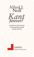 Kant forever? di Alfred J. Noll edito da Edition Konturen