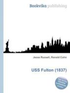 Uss Fulton (1837) edito da Book On Demand Ltd.