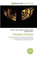 Cimeti Re Parisien di #Miller,  Frederic P.