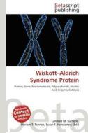 Wiskott-Aldrich Syndrome Protein edito da Betascript Publishing