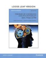 Theories of Counseling and Psychotherapy: Systems, Strategies, and Skills di Linda W. Seligman, Lourie W. Reichenberg edito da Pearson