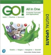 GO! All in One di Shelley Gaskin, Debra Geoghan, Alicia Vargas, Nancy Graviett edito da Pearson Education (US)
