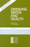 Drinking Water And Health, Volume 9 di National Research Council, Division on Earth and Life Studies, Commission on Life Sciences, Safe Drinking Water Committee edito da National Academies Press