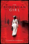 The Bohemian Girl: A Denton Mystery di Kenneth Cameron edito da Minotaur Books