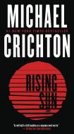 Rising Sun di Michael Crichton edito da BALLANTINE BOOKS