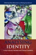 Analysing Identity di Peter Weinreich edito da Routledge