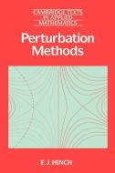 Perturbation Methods di E. J. Hinch edito da Cambridge University Press