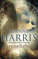 Runelight di Joanne Harris edito da Transworld Publishers Ltd