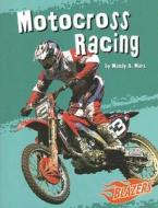 Motorcross Racing di Mandy R. Marx edito da Capstone